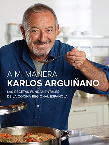 My Way: Recettes essentielles pour la cuisine espagnole régionale (non-fiction)