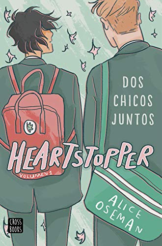 Heartstopper 1. Two Boys Together : Un livre qui s'est vendu à un million, maintenant une série Netflix (Fiction)