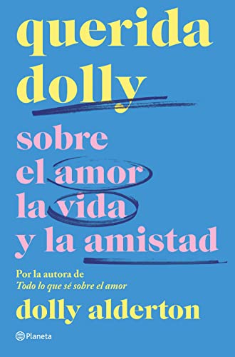 Chère Dory: sur l'amour, la vie et l'amitié (non-fiction)