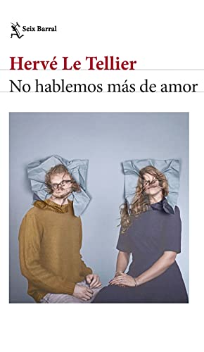 Arrêtons de parler d'amour (Bibliothèque de Formentor)